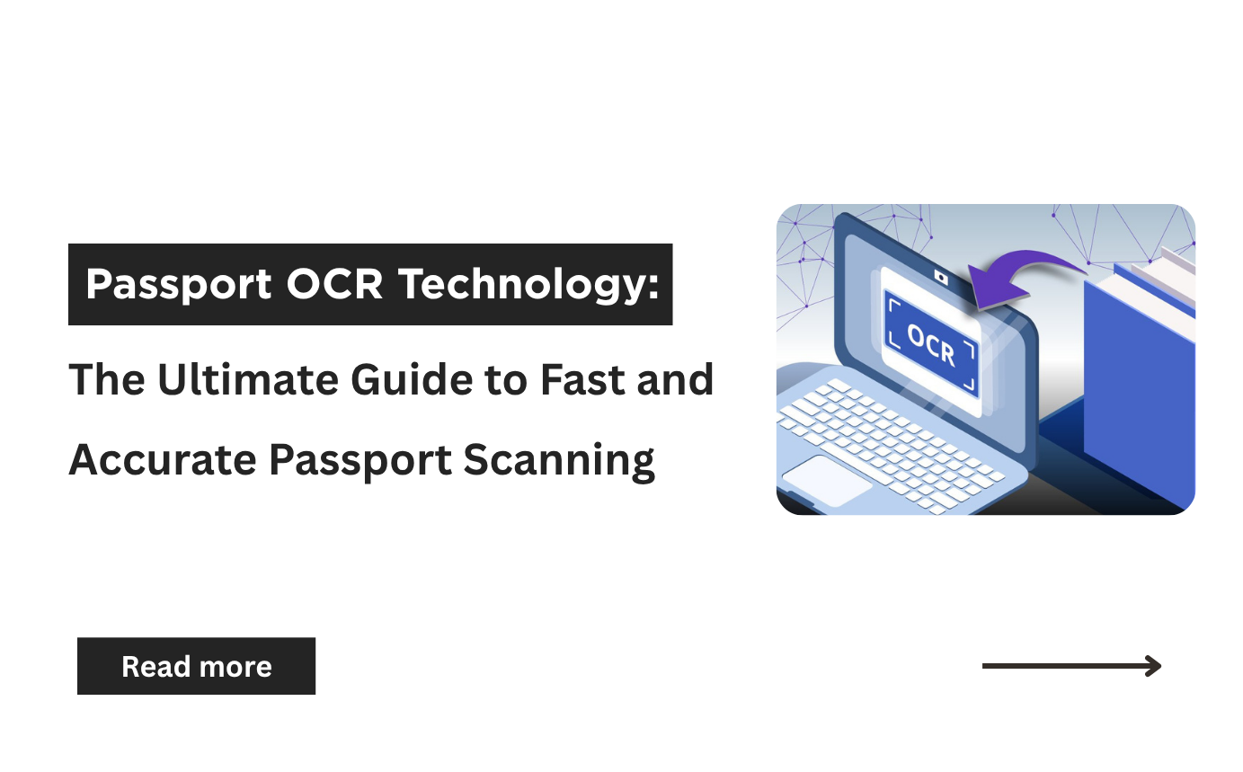 Passport OCR Technology: The Ultimate Guide to Fast and Accurate Passport Scanning